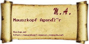 Mauszkopf Agenór névjegykártya